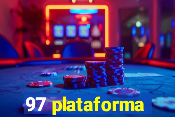 97 plataforma